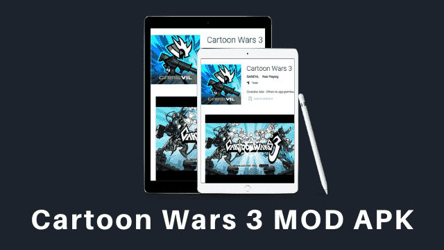 cartoon wars 3 mod apk no survey