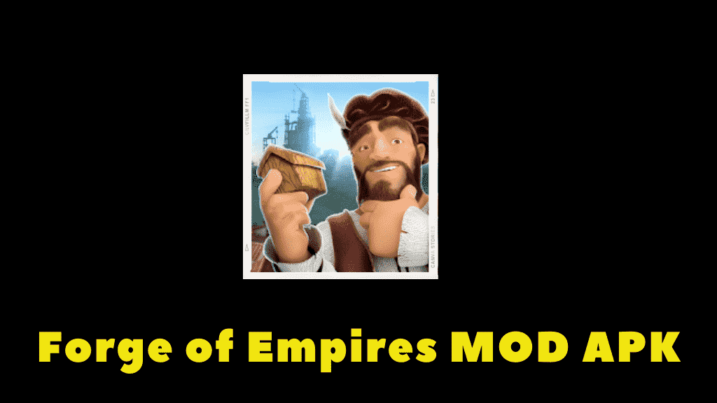 Forge of Empires MOD APK Screen