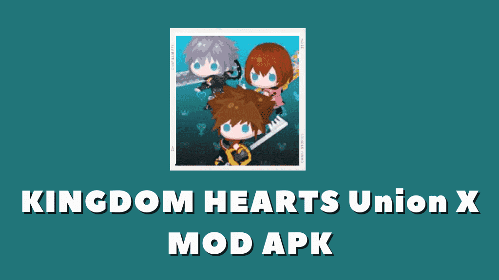 KINGDOM HEARTS Union x MOD APK Screen