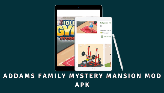 Addams Family Mystery Mansion MOD APK