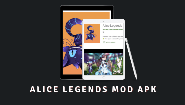 Alice Legends MOD APK