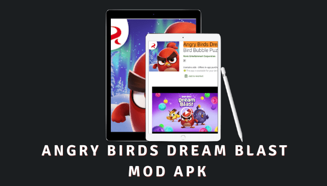 Angry Birds Dream Blast MOD APK
