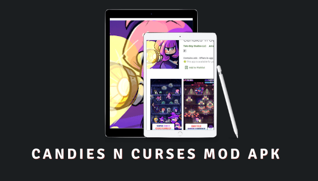 Candies N Curses MOD APK 