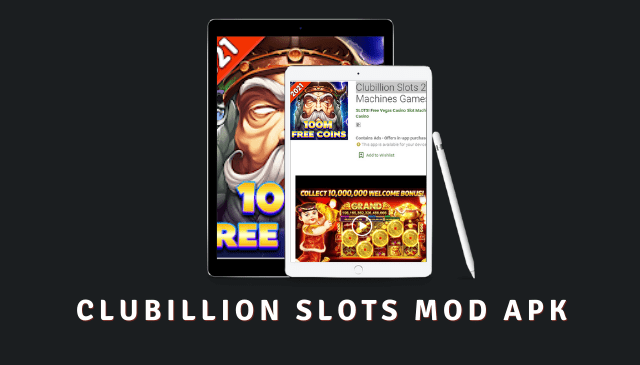 Clubillion Slots MOD APK