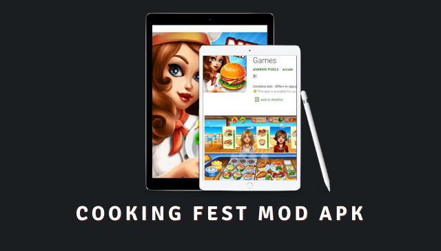 Cooking Fest MOD APK