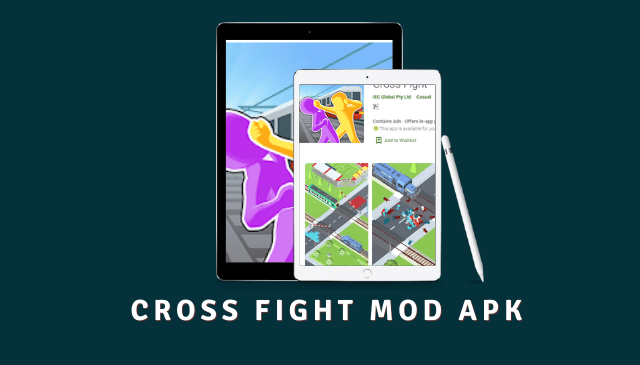 Cross Fight MOD APK