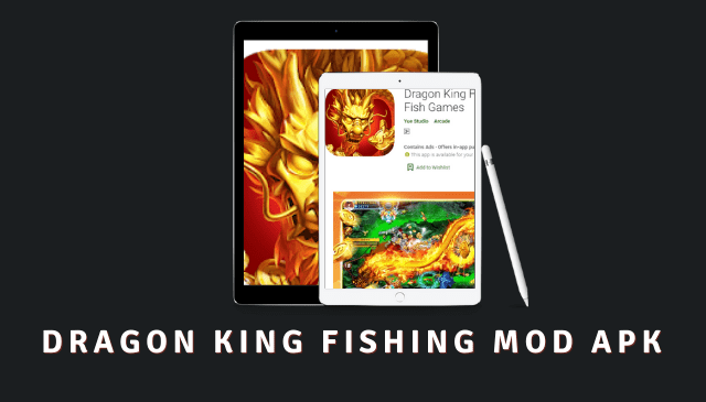 Dragon King Fishing MOD APK