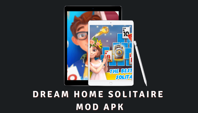 Dream Home Solitaire MOD APK