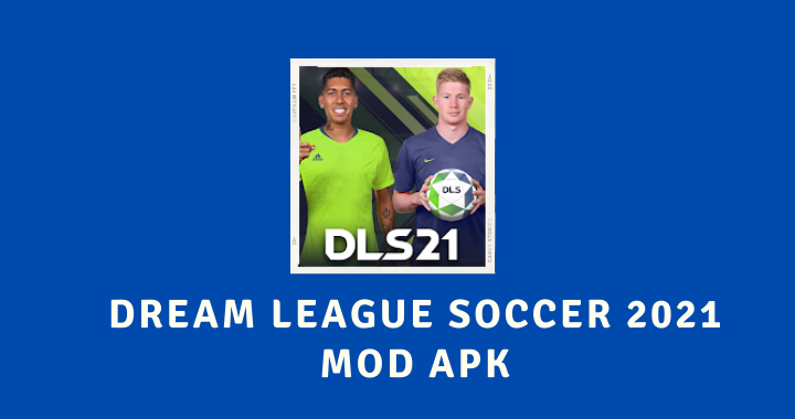 Dream League Soccer 2021 MOD APK Screen
