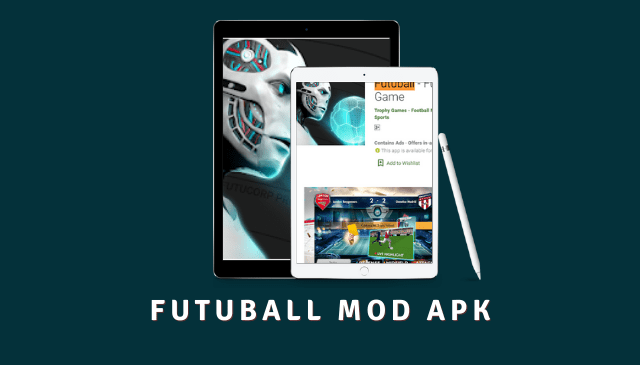 Futuball MOD APK