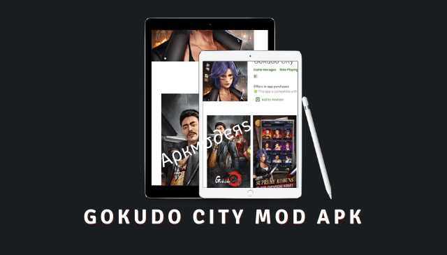 Gokudo City MOD APK