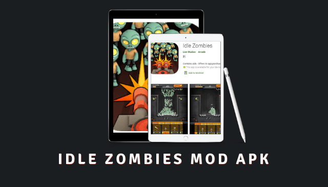 Idle Zombies MOD APK