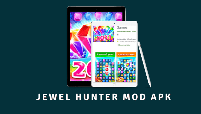 Jewel Hunter MOD APK