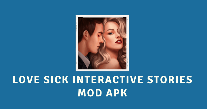 Love Sick Interactive Stories MOD APK Screen
