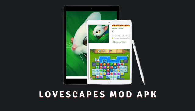 Lovescapes MOD APK