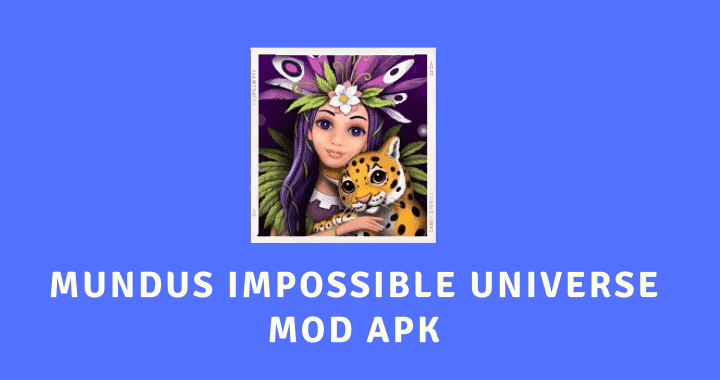 Mundus Impossible Universe MOD APK Screen