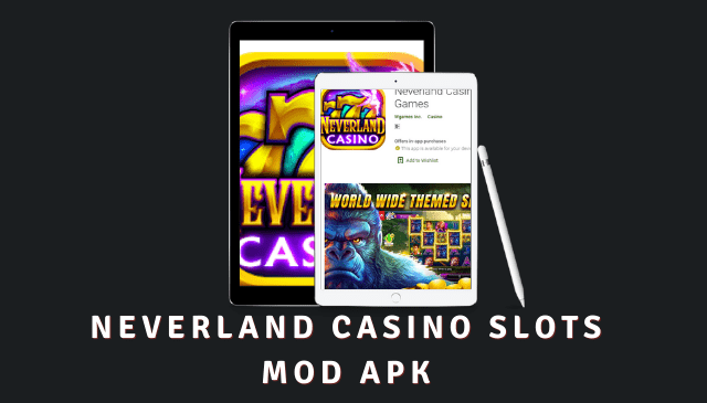 Neverland Casino Slots MOD APK 