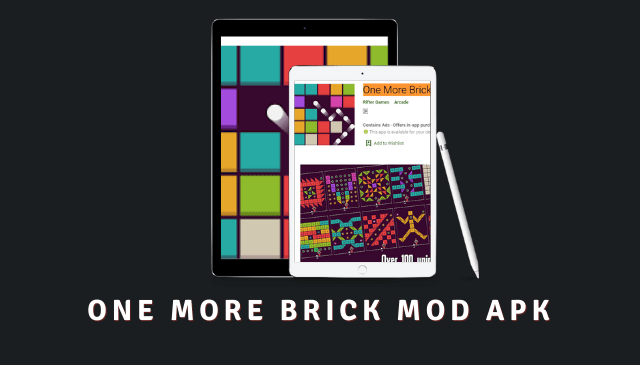 One More Brick MOD APK