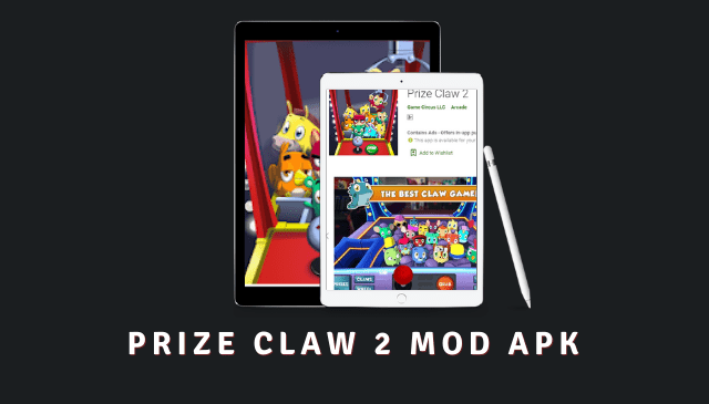 Prize Claw 2 MOD APK