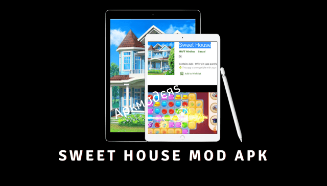 Sweet House MOD APK 