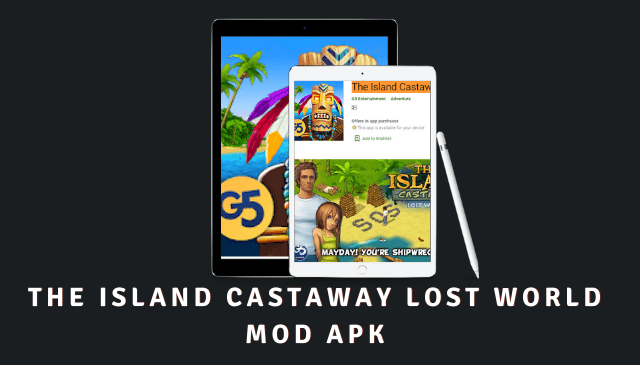 The Island Castaway Lost World MOD APK