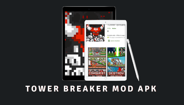 Tower Breaker MOD APK 