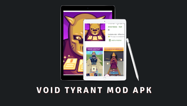 Void Tyrant MOD APK