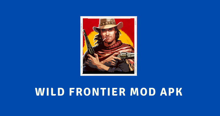 Wild Frontier MOD APK Screen
